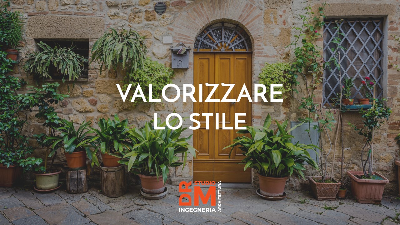 valorizzare lo stile - DRM Studo